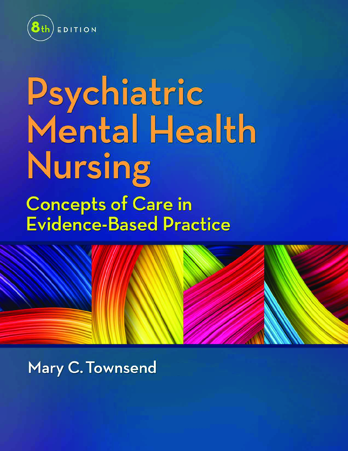 Preview image for Psychiatric Mental Health Nursing: Concepts of Care in Evidence-Based Practice